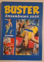Busters &Aring;rskr&ouml;nika 2005