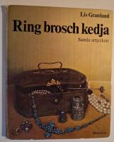 Ring, brosch, kedja : samla smycken