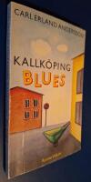 Kallk&ouml;ping blues : roman