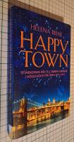 Happytown : stj&auml;rnornas r&aring;d till smarta kvinnor i h&ouml;gklackat f&ouml;r &aring;ren 2015-2017