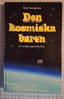 Den kosmiska baren :  en andlig uppt&auml;cktsf&auml;rd