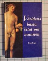 V&auml;rldens b&auml;sta citat om mannen