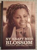 Ny kraft med Blossom