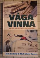 V&aring;ga vinna  Boken som visar v&auml;gen till din personliga framg&aring;ng