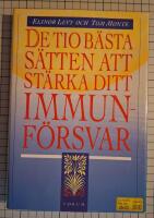 De tio b&auml;sta s&auml;tten att st&auml;rka ditt immunf&ouml;rsvar