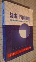 Social psychology - experimental and critical approaches