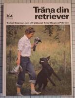 Tr&auml;na din retriever