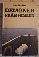 Demoner fr&aring;n himlen : thriller