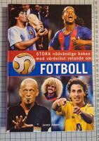 Stora n&ouml;dv&auml;ndiga boken med v&auml;rdel&ouml;st vetande om fotboll