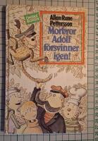 Morbror Adolf f&ouml;rsvinner igen