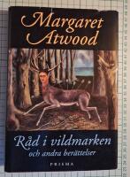 R&aring;d i vildmarken och andra ber&auml;ttelser