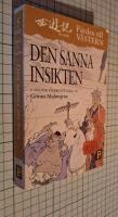F&auml;rden till V&auml;stern. 5, Den sanna insikten