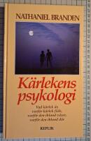 K&auml;rlekens psykologi : vad k&auml;rlek &auml;r, varf&ouml;r k&auml;rlek f&ouml;ds, varf&ouml;r den ibland v&auml;xer, varf&ouml;r den ibland d&ouml;r