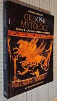 Grekisk mytologi: Gudar & hj&auml;ltar - Iliaden - Odyss&eacute;en