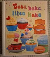 Baka, baka liten kaka