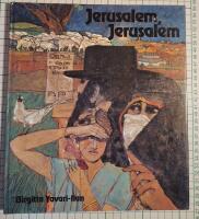Jerusalem, Jerusalem
