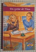 En syster &aring;t Tina