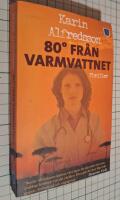 80 grader fr&aring;n Varmvattnet