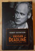 Fr&aring;n vaggan till deadline