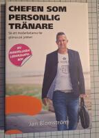 Chefen som personlig tr&auml;nare : s&aring; att medarbetarna f&aring;r gl&auml;nsa p&aring; jobbet