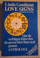 K&auml;rlekens astrologi : vem passar du b&auml;st ihop med?
