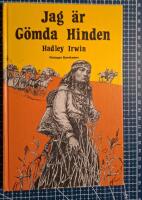 Jag &auml;r G&ouml;mda hinden