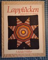 Lappt&auml;cken : komposition och s&ouml;mnad