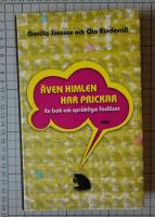 &Auml;ven himlen har prickar : en bok om spr&aring;kliga fad&auml;ser
