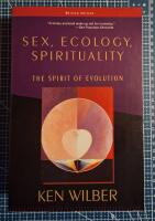 Sex, ecology, spirituality : the spirit of evolution