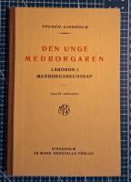 Den unge medborgaren. L&auml;robok i medborgarkunskap