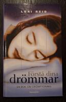 F&ouml;rst&aring; dina dr&ouml;mmar