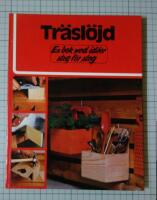 Tr&auml;sl&ouml;jd : en bok med id&eacute;er steg f&ouml;r steg