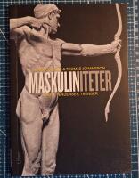 Maskuliniteter : kritik, tendenser, trender