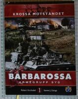 Krossa motst&aring;ndet : arm&eacute;grupp Syd