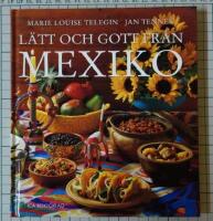 L&auml;tt och gott fr&aring;n Mexiko