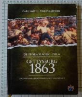 Gettysburg 1863 : amerikanska inb&ouml;rdeskrigets v&auml;ndpunkt