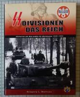 SS-division Das Reich : historien om den andra SS-divisionen 1939-1945