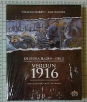 Verdun 1916 : den m&auml;nskliga k&ouml;ttkvarnen