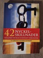 42 nyckelskillnader f&ouml;r djupare f&ouml;rst&aring;else av Nonviolent Communication