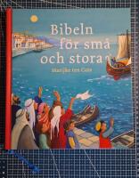 Bibeln f&ouml;r sm&aring; och stora