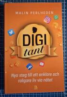 Digitant : nya steg till ett enklare och roligare liv via n&auml;tet