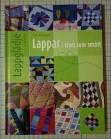 Lappgl&auml;dje - Lappar i stort som sm&aring;tt