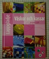 V&auml;skor och kassar - sy dem sj&auml;lv