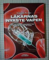 L&auml;karnas nyaste vapen