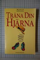 Tr&auml;na din hj&auml;rna