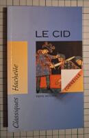 Le cid - tragi-com&eacute;die : texte int&eacute;gral