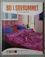 Bo i sovrummet : god s&ouml;mn i bra milj&ouml;