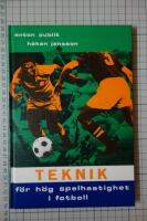 Teknik f&ouml;r h&ouml;g spelhastighet i fotboll