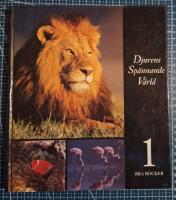 Djurens sp&auml;nnande v&auml;rld 1