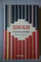 Den amerikanska mardr&ouml;mmen : bakh&aring;llet mot kvinnorna